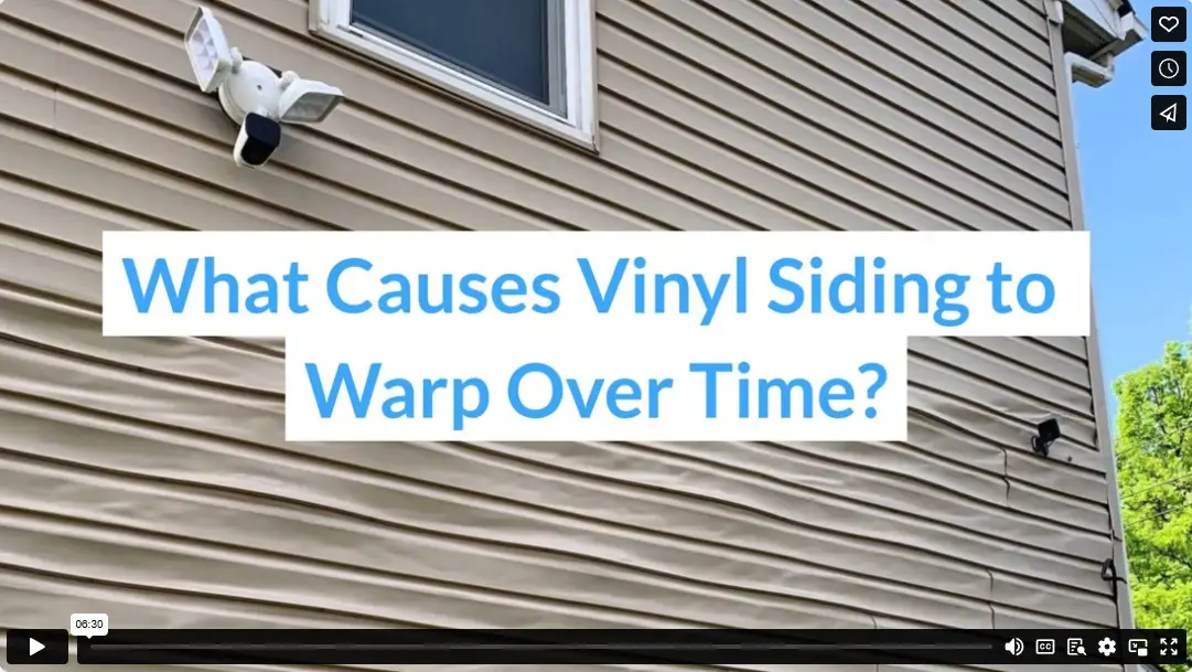 What Causes Vinyl Siding to Warp Over Time?