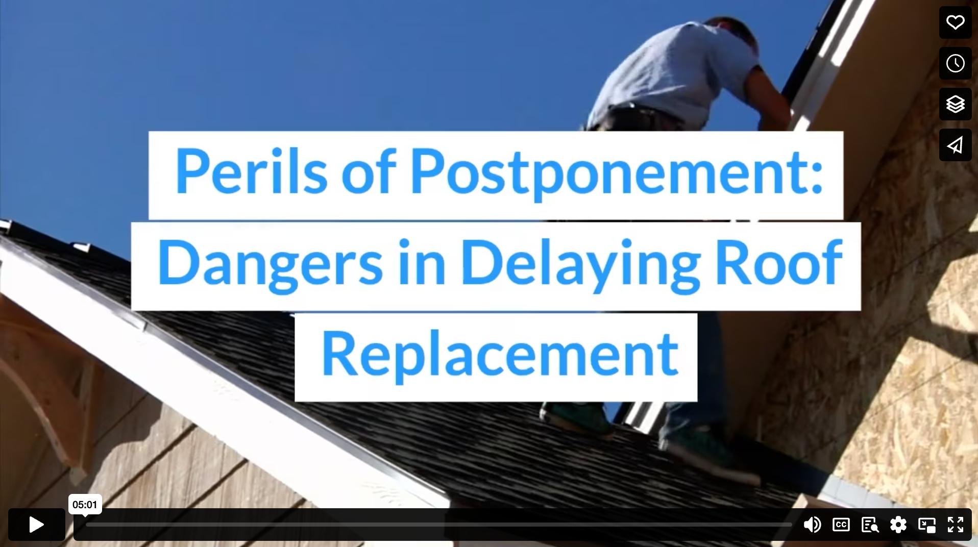 Perils of Postponement: Dangers in Delaying Roof Replacement