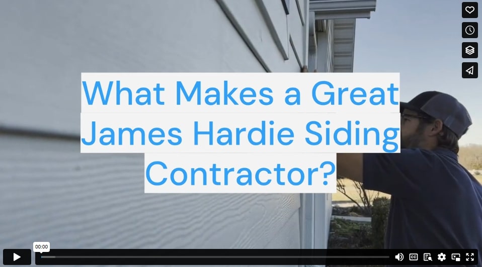 What Makes a Great James Hardie Siding Contractor?