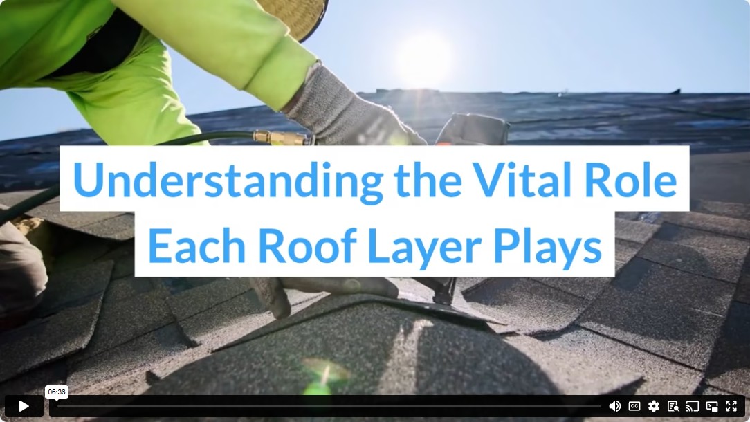 Understanding the Vital Role Each Roof Layer Plays