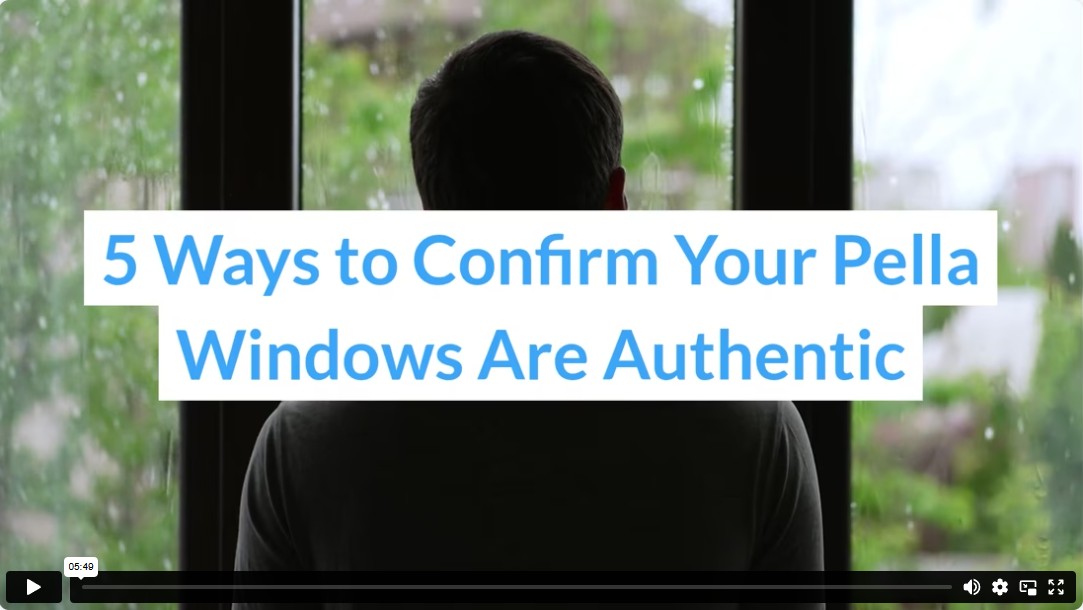 5 Ways to Confirm Your Pella Windows Are Authentic