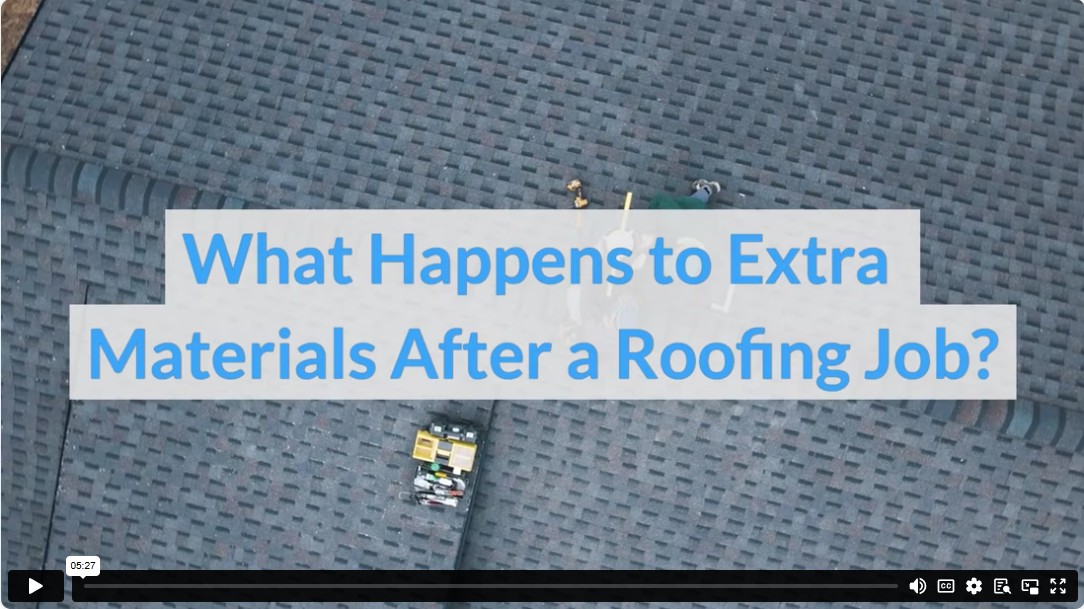 What Happens to Extra Materials After a Roofing Job?