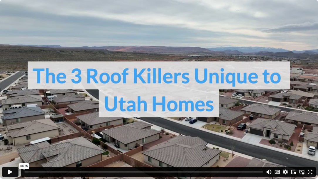 The 3 Roof Killers Unique to Utah Homes