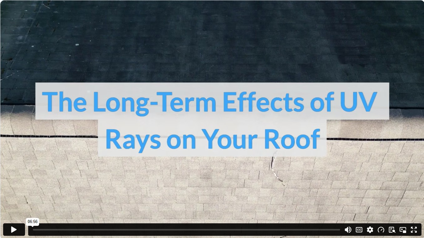 The Long-Term Effects of UV Rays on Your Roof